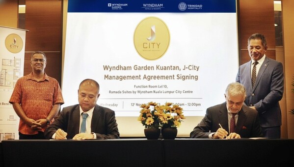 Wyndham Hotels & Resorts, J City Group, and Trinidad Hospitality Sdn. Bhd